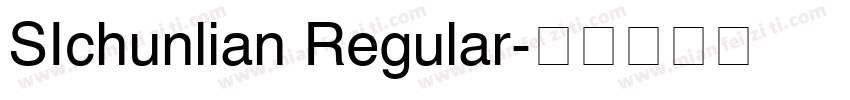 SIchunlian Regular字体转换